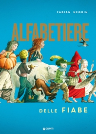 Alfabetiere delle fiabe - Librerie.coop Alfabetiere delle fiabe - Librerie.coop