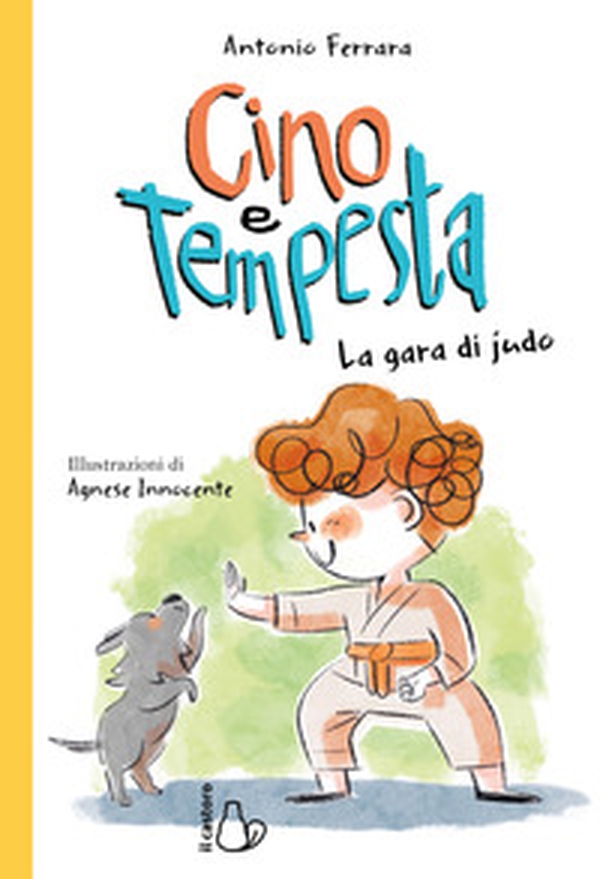 La gara di judo. Cino e Tempesta - Librerie.coop La gara di judo. Cino e Tempesta - Librerie.coop