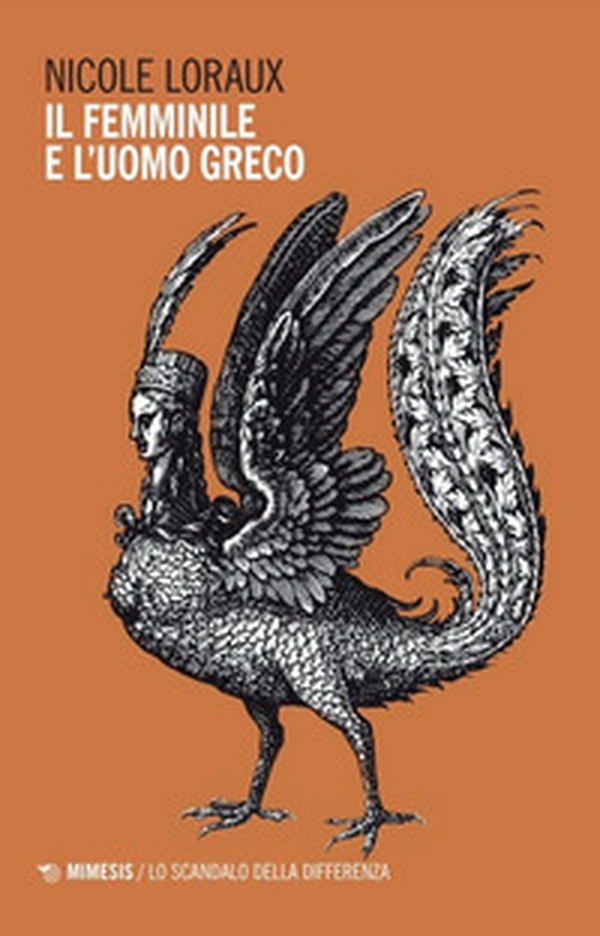 Il femminile e l'uomo greco - Librerie.coop Il femminile e l'uomo greco - Librerie.coop