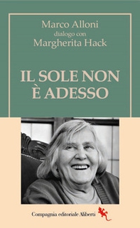 Il Sole non è adesso - Librerie.coop