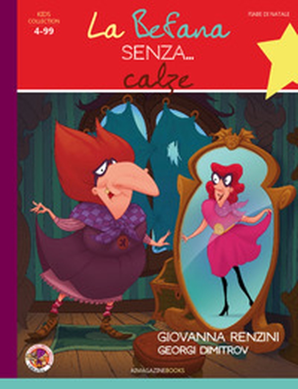 La Befana senza... calze - Librerie.coop La Befana senza... calze - Librerie.coop