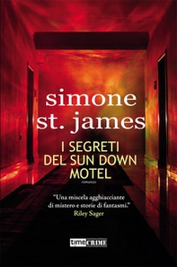 I segreti del Sun Down Motel - Librerie.coop