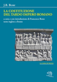 La costituzione del tardo Impero romano. Testo inglese a fronte - Librerie.coop