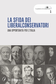 La sfida dei liberalconservatori. Una opportunità per l'Italia - Librerie.coop