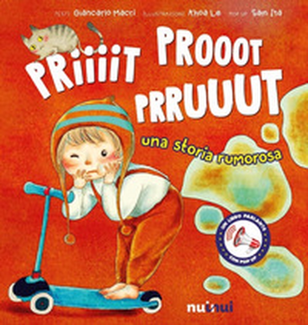 Priiiit prooot prruuut. Una storia rumorosa - Librerie.coop Priiiit prooot prruuut. Una storia rumorosa - Librerie.coop