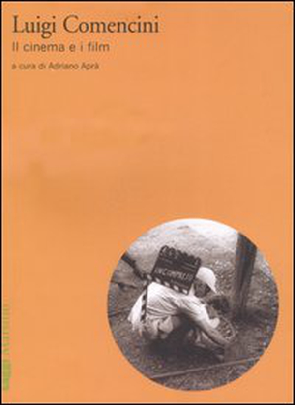 Luigi Comencini. Il cinema e i film - Librerie.coop Luigi Comencini. Il cinema e i film - Librerie.coop