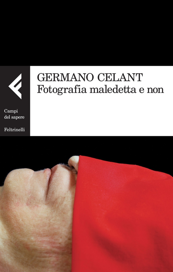 Fotografia maledetta e non - Librerie.coop Fotografia maledetta e non - Librerie.coop