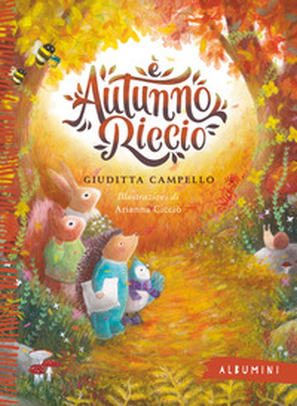 È autunno, Riccio - Librerie.coop È autunno, Riccio - Librerie.coop