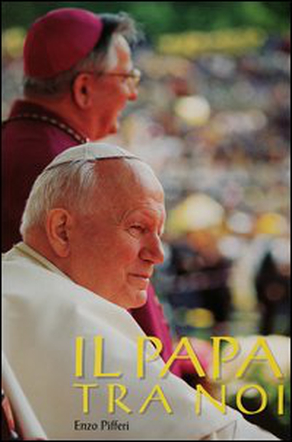Il papa tra noi - Librerie.coop Il papa tra noi - Librerie.coop