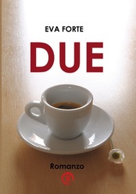 Due - Librerie.coop Due - Librerie.coop