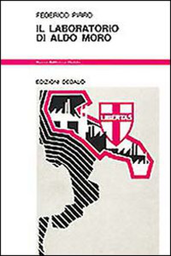 Il laboratorio di Aldo Moro - Librerie.coop Il laboratorio di Aldo Moro - Librerie.coop