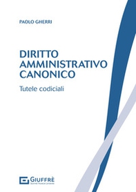 Diritto amministrativo canonico - Librerie.coop