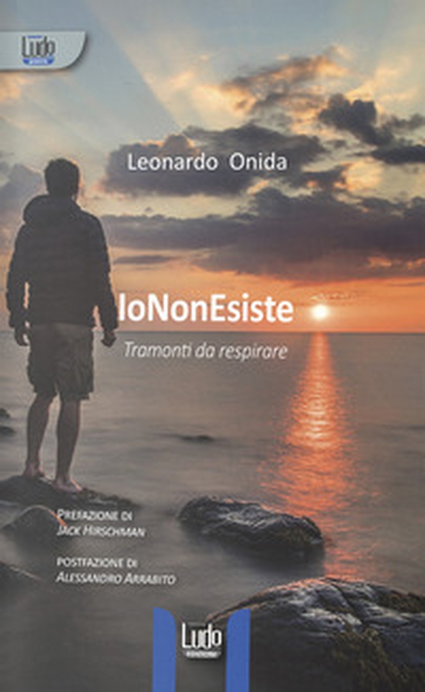 IoNonEsiste. Tramonti da respirare - Librerie.coop IoNonEsiste. Tramonti da respirare - Librerie.coop