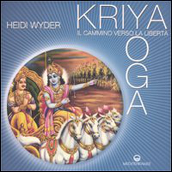 Kriya yoga. Il cammino verso la libertà - Librerie.coop Kriya yoga. Il cammino verso la libertà - Librerie.coop