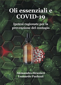 Oli essenziali e COVID-19. Ipotesi ragionate per la prevenzione del contagio - Librerie.coop