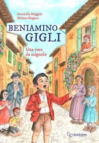 Beniamino Gigli. Una voce da usignolo - Librerie.coop