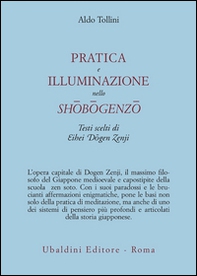 Pratica e illuminazione nello Shobogenzo - Librerie.coop Pratica e illuminazione nello Shobogenzo - Librerie.coop