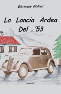 La Lancia Ardea del '53 - Librerie.coop