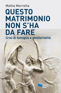 Questo matrimonio non s'ha da fare - Librerie.coop Questo matrimonio non s'ha da fare - Librerie.coop