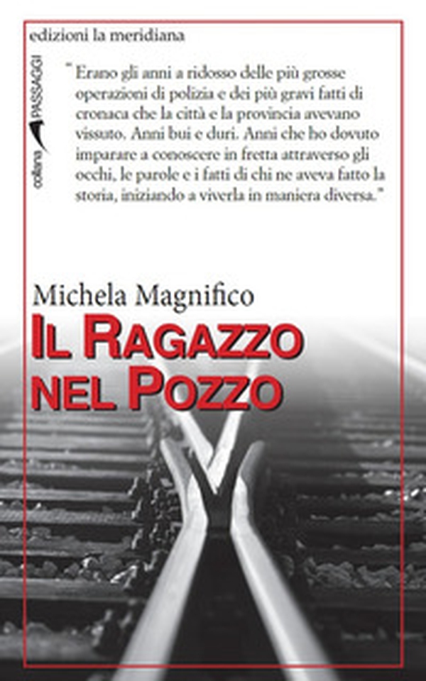 Il ragazzo nel pozzo - Librerie.coop Il ragazzo nel pozzo - Librerie.coop