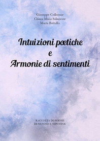 Intuizioni poetiche e armonie di sentimenti - Librerie.coop