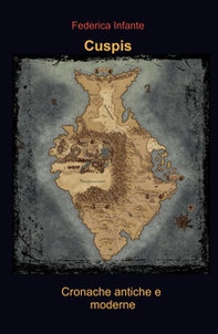Cuspis. Cronache antiche e moderne - Librerie.coop