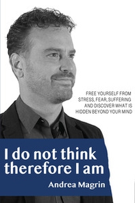 Non penso dunque sono - Librerie.coop