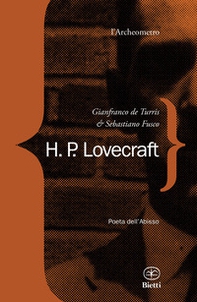 H. P. Lovecraft. Poeta dell'abisso - Librerie.coop H. P. Lovecraft. Poeta dell'abisso - Librerie.coop