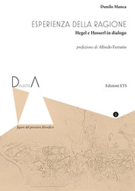 Esperienza della ragione. Hegel e Husserl in dialogo - Librerie.coop
