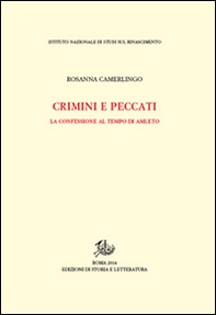 Crimini e peccati. La confessione al tempo di Amleto - Librerie.coop Crimini e peccati. La confessione al tempo di Amleto - Librerie.coop