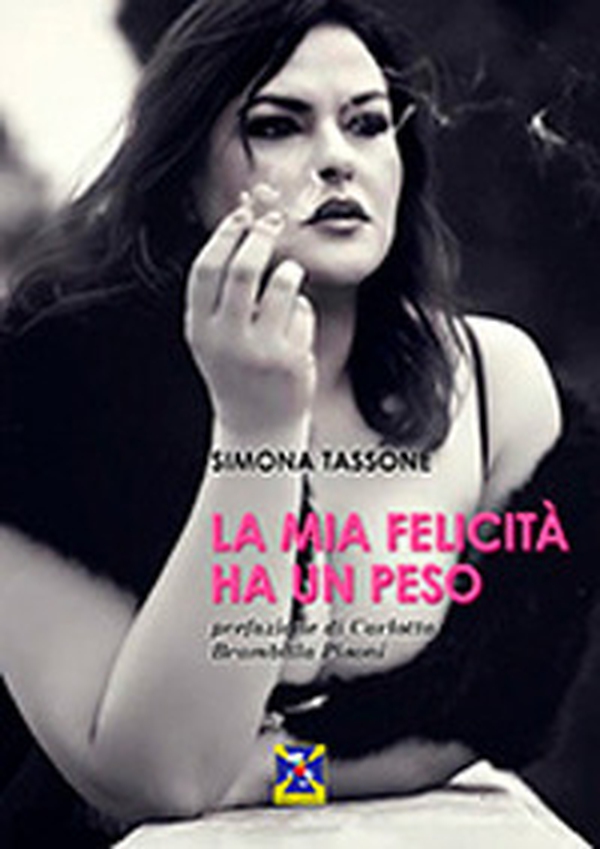 La mia felicità ha un peso - Librerie.coop La mia felicità ha un peso - Librerie.coop