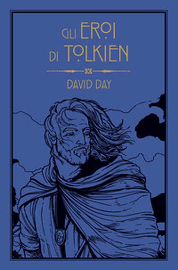 Gli eroi di Tolkien - Librerie.coop Gli eroi di Tolkien - Librerie.coop