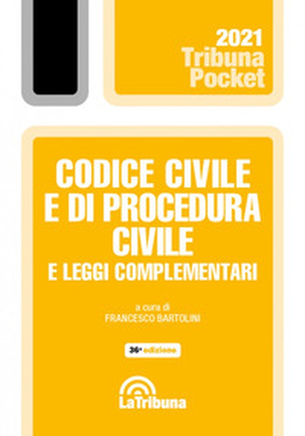 Codice civile e di procedura civile e leggi complementari - Librerie.coop Codice civile e di procedura civile e leggi complementari - Librerie.coop