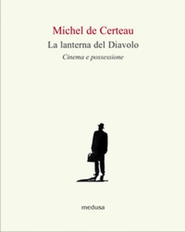 La lanterna del diavolo. Cinema e possessione - Librerie.coop La lanterna del diavolo. Cinema e possessione - Librerie.coop