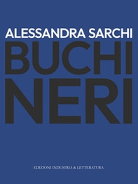 Buchi neri - Librerie.coop Buchi neri - Librerie.coop