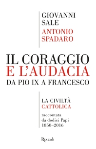Il coraggio e l'audacia - Librerie.coop Il coraggio e l'audacia - Librerie.coop