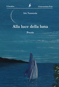 Alla luce della luna - Librerie.coop
