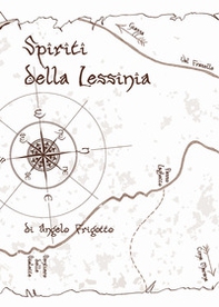 Spiriti della Lessinia - Librerie.coop
