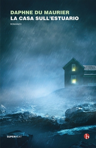La casa sull'estuario - Librerie.coop