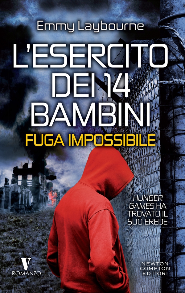 L'esercito dei 14 bambini. Fuga impossibile - Librerie.coop L'esercito dei 14 bambini. Fuga impossibile - Librerie.coop