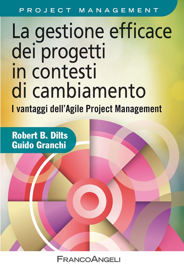 La gestione efficace dei progetti in contesti di cambiamento - Librerie.coop