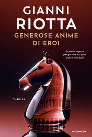 Generose anime di eroi - Librerie.coop