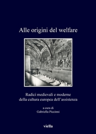 Alle origini del welfare - Librerie.coop Alle origini del welfare - Librerie.coop