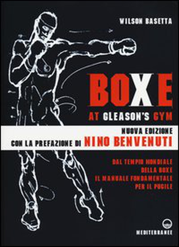 Boxe at Gleason's Gym - Librerie.coop Boxe at Gleason's Gym - Librerie.coop