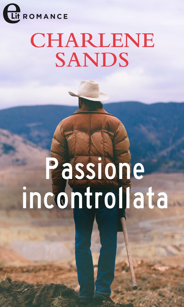 Passione incontrollata (eLit) - Librerie.coop Passione incontrollata (eLit) - Librerie.coop