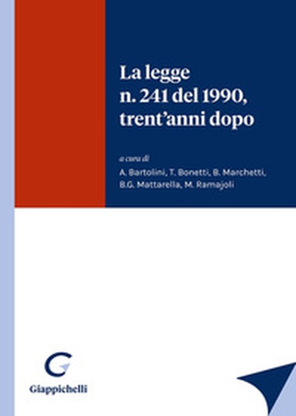La legge n. 241 del 1990, trent'anni dopo - Librerie.coop La legge n. 241 del 1990, trent'anni dopo - Librerie.coop