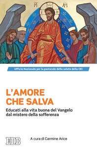 L'amore che salva - Librerie.coop L'amore che salva - Librerie.coop