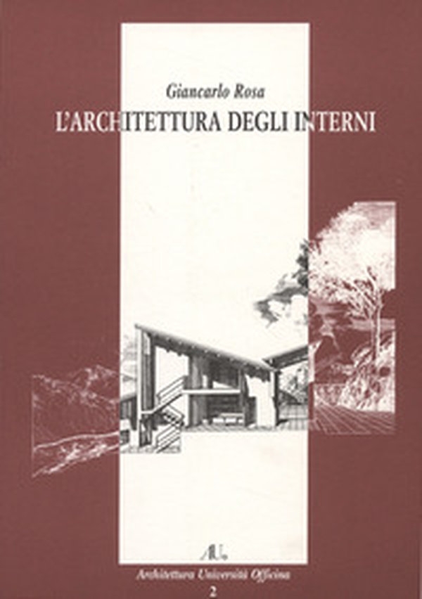 L'architettura degli interni - Librerie.coop L'architettura degli interni - Librerie.coop