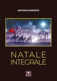 Natale integrale - Librerie.coop Natale integrale - Librerie.coop