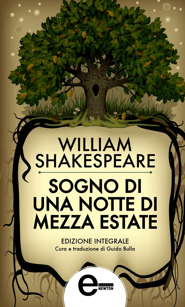 Sogno di una notte di mezza estate - Librerie.coop Sogno di una notte di mezza estate - Librerie.coop